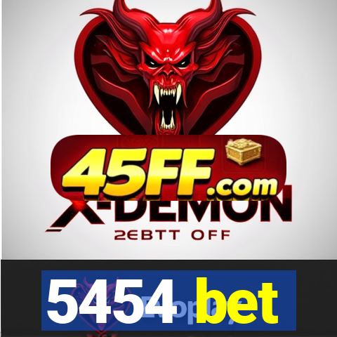 5454 bet